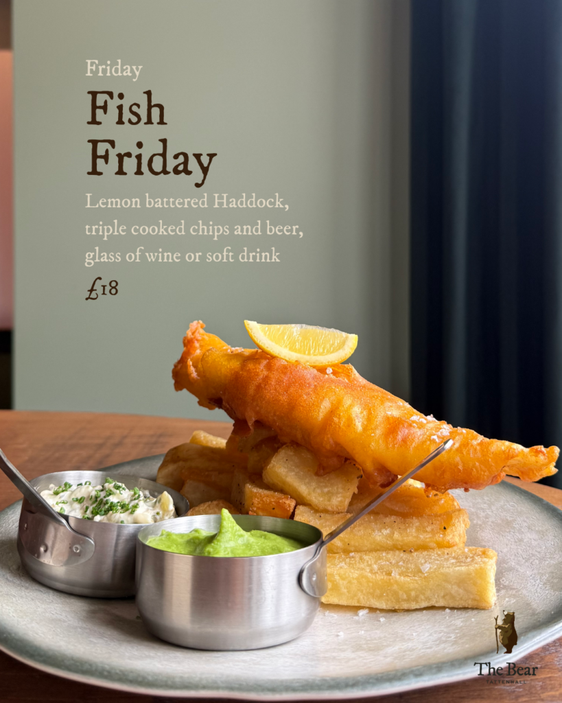 Weekday Treats at The Bear - Fish Friday